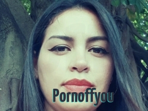 Pornoffyou