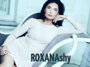 ROXANAshy