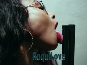 RoquiLove