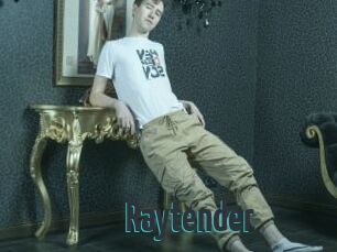 Raytender