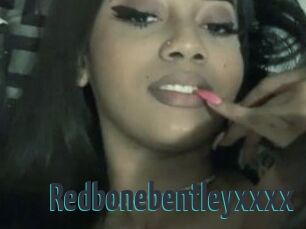 Redbonebentleyxxxx