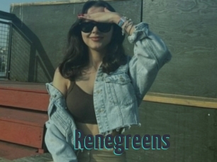 Renegreens