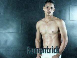 Romantrick