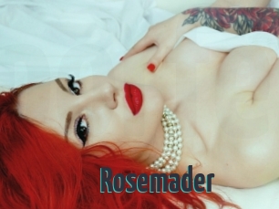 Rosemader