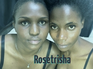 Rosetrisha