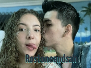 Rostoneandsan