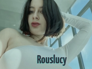 Rouslucy