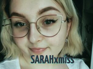 SARAHxmiss