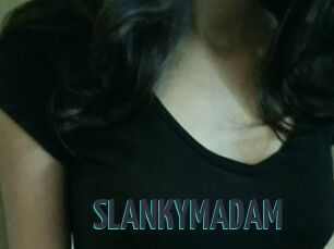 SLANKYMADAM