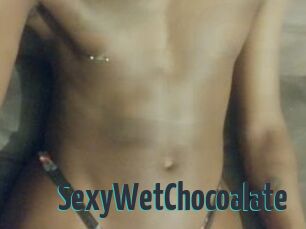 SexyWetChocoalate