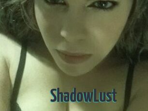 ShadowLust