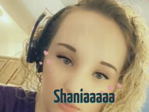 Shaniaaaaa