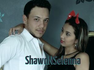 ShawnNSelenna