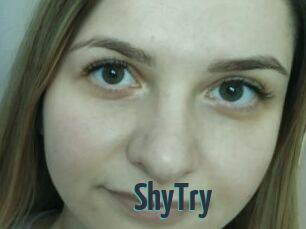 ShyTry