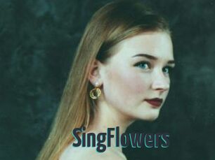 SingFlowers