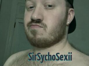 SirSychoSexii