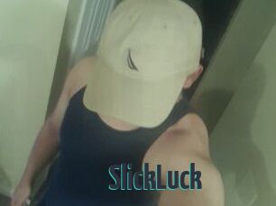 SlickLuck