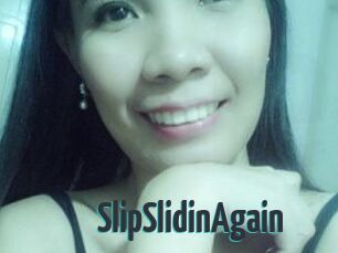 SlipSlidinAgain