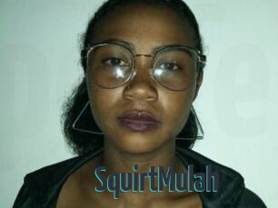 SquirtMulah