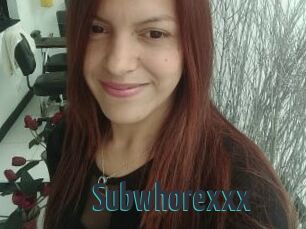 Subwhorexxx