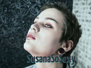 SusanaSoSexy