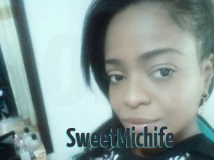 SweetMichife