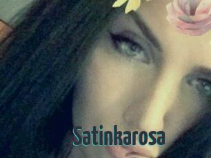 Satinkarosa