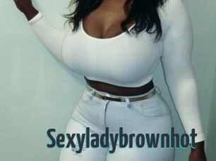 Sexyladybrownhot