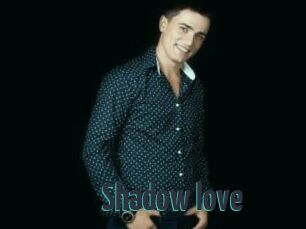 Shadow_love