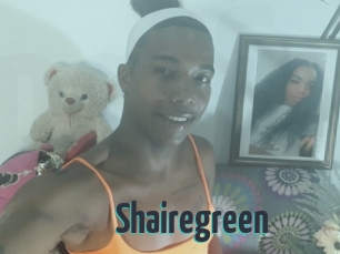 Shairegreen