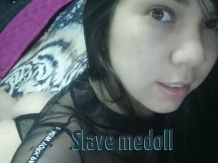 Slave_medoll