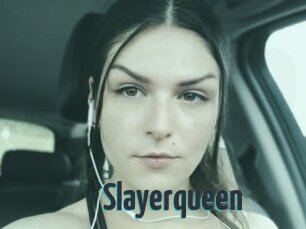 Slayerqueen