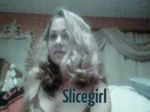 Slicegirl