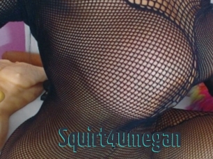 Squirt4umegan