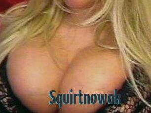 Squirtnowok