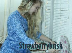 Strawberrybrisk