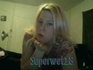 Superwet18