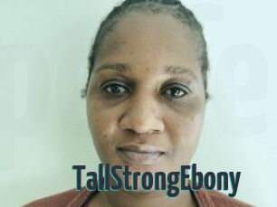 TallStrongEbony