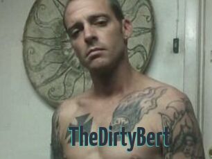 TheDirtyBert