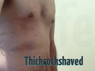 Thickcockshaved