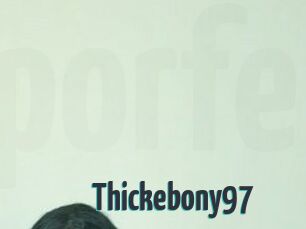 Thickebony97