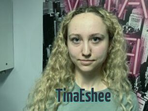 TinaEshee