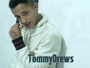 TommyDrews