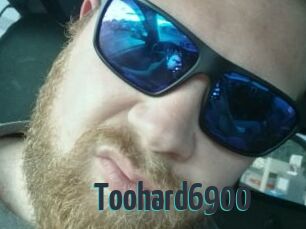 Toohard6900