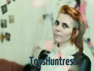 ToysHuntress