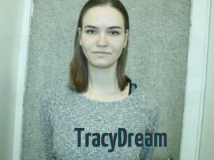 TracyDream