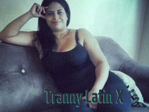 Tranny_Latin_X