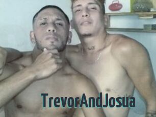 TrevorAndJosua