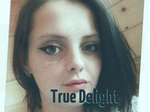 True_Delight