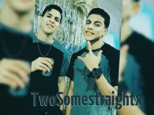 TwoSomestraightx